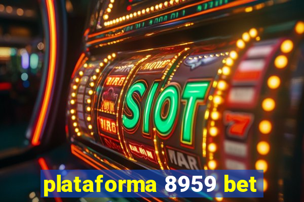 plataforma 8959 bet